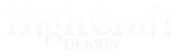 High Craft Design